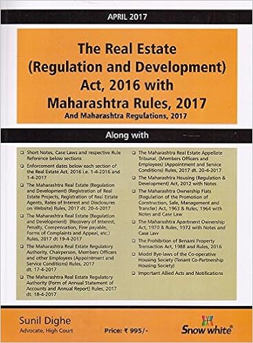 Real Estate (Regulation and Development) Act 2016 with Maharashtra Rules 2017 -Snow White's - Sunil Dighe Book