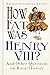 How Fat Was Henry VIII?: And 100 Other Questions on Royal History
