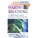 The Art of Breathing: 6 Simple Lessons to Improve Performance, Health, and Well-Being