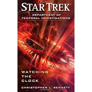 Watching the Clock - Christopher L. Bennett