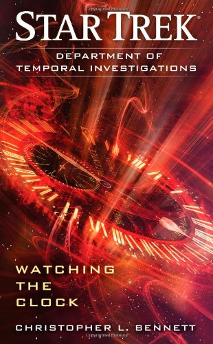  Star Trek: Department of Temporal Investigations: Watching the Clock
