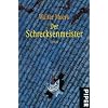 Der Schrecksenmeister: Ein kulinarisches M�rchen aus Zamonien von Gofid Letterkerl. Neu erz�hlt von Hildegunst von Mythenmetz
