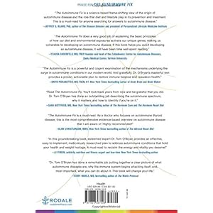 The Autoimmune Fix: How to Stop the Hidden Autoimmune Damage That Keeps You Sick, Fat, and Tired Before It Turns Into Disease