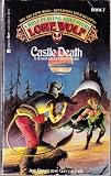 Castle Death (Lone Wolf, Book 7)