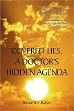 Review Xlibris Corp  / Cover Lies: A Doctor's Hidden Agenda