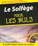 Le solf�ge pour les nuls (CD Inclus)