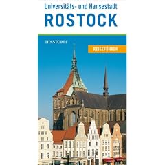 Reisef�hrer Universit�ts- und Hansestadt Rostock