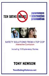 Teen Dating Violence: Awareness + Intervention = Prevention