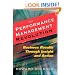The Performance Management Revolution: Business Results Through Insight and Action