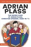 SACRED DIARY OF ADRIAN PLASS CHRISTIAN S