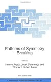 Patterns of Symmetry Breaking (Nato Science Series II: (closed))