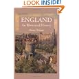 England: An Illustrated History (Illustrated Histories) by Henry Weisser
