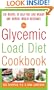 The Glycemic Load Diet Cookbook:150 Recipes to Help You Lose Weight and Reverse Insulin Resistance