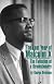 Last Year of Malcolm X: The Evolution of a Revolutionary