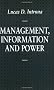 Management, Information and Power: A Narrative of the Involved Manager (Information Systems Series)
