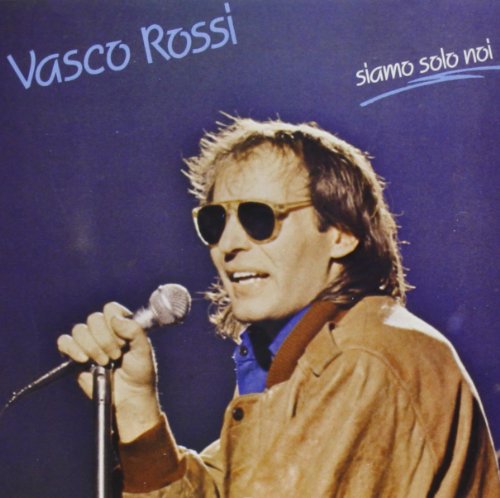 Vasco Rossi - Una canzone per te Lyrics - Zortam Music