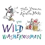 The Wild Washerwomen