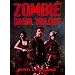 Zombie Dawn Trilogy: Illustrated Collector's Edition
