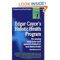 Edgar Cayce's Holistic Health Program