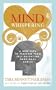 Mind Whispering: A new map to freedom from self-defeating emotional habits