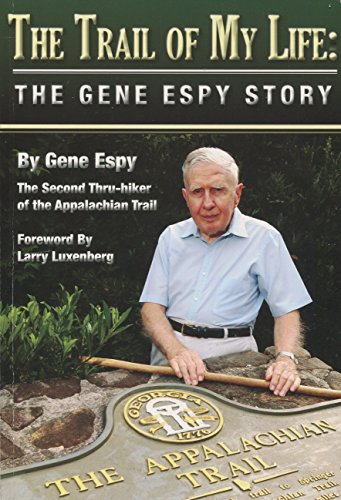 The Trail Of My Life, The Gene Espy Story