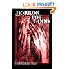 Horror For Good: A Charitable Anthology (Volume 1)