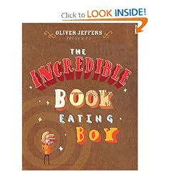 The Incredible Book-Eating Boy