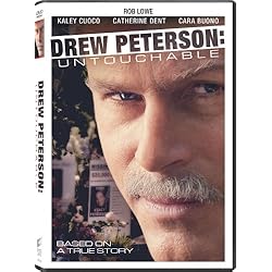 Drew Peterson: Untouchable