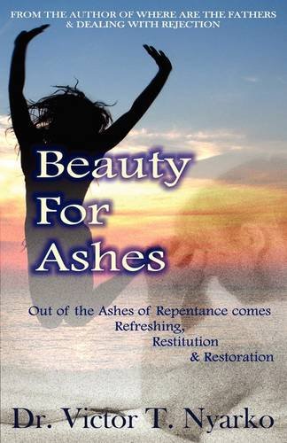 Beauty for Ashes