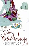 The Birthdays: A Novel