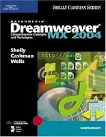 Macromedia Dreamweaver MX 2004: Comprehensive Concepts and Techniques