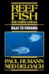 Reef Fish Identification: Baja to Panama