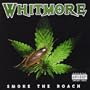 Smoke the Roach
