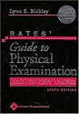 Bates' Guide to Physical Examination and History Taking, Ninth Edition with E-Book (Guide to Physical Exam & History Taking (Bates))
