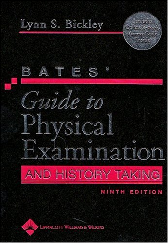 Bates' Guide to Physical Examination and History Taking, Ninth Edition with E-Book (Guide to Physical Exam & History Taking (Bates)) under The Books Store
