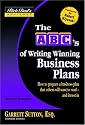 Rich Dad's Advisors&reg;: The ABC's of Writing  Winning Business Plans: How to Prepare a Business Plan That Others Will Want to Read -- and Invest In