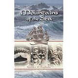 Mountains of the Sea ~ Gunter O. Swoboda