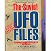 Soviet Ufo Files: Paranormal Encounters Behind The Iron Curtain