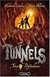Tunnels, Tome 2 : Profondeurs