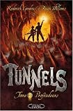 Tunnels, Tome 2 : Profondeurs
