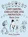 Cartooning, Caricature and Animation Made Easy (Dover Art Instruction)