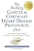 The Budwig Cancer & Coronary Heart Disease Prevention Diet: The Revolutionary Diet from Dr. Johanna Budwig, the Woman Who Discovered Omega-3s