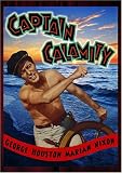 Captain Calamity by Reel Enterprises