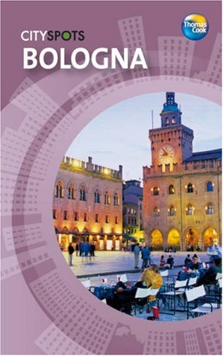 City Travel Guides Discounted  Books : Bologna (CitySpots) (CitySpots)
