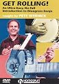 Pete Wernick: Get Rolling - An Ultra Easy No-Fail Intro to Bluegrass