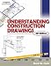 Understanding Construction Drawings