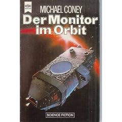 Der Monitor im Orbit. Science Fiction Erz�hlungen.