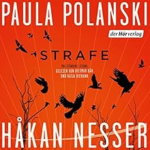 STRAFE (






ungekürzt) von Paula Polanski, Håkan Nesser Gesprochen von: Dietmar Bär, Katja Riemann
