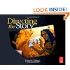 Directing the Story: Professional Storytelling and Storyboarding Techniques for Live Action and Animation