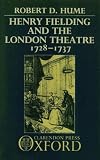 Henry Fielding and the London theatre, 1728-1737